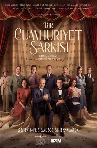 BİR CUMHURİYET ŞARKISI    6+Yaş