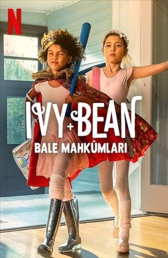 IVY+BEAN: BALE MAHKÛMLARI    7+Yaş