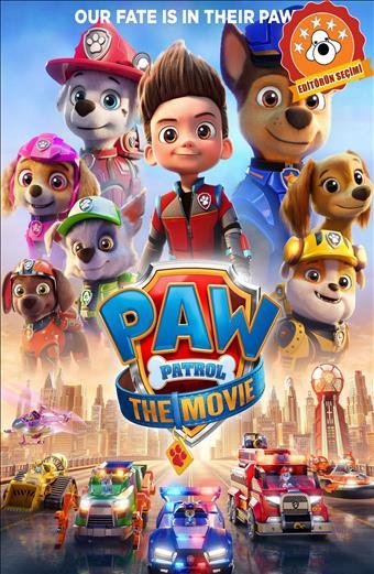 PAW PATROL FİLMİ   (4+Yaş)