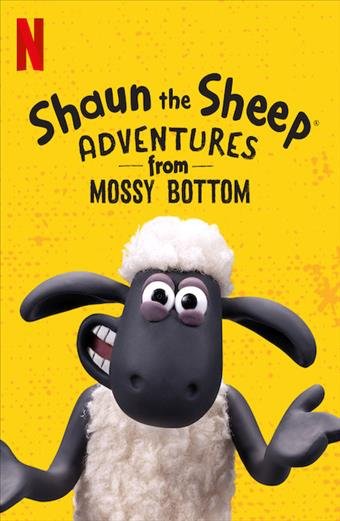 KOYUN SHAUN: MOSSY BOTTOM ÇİFTLİĞİNDEN MACERALAR    5+Yaş