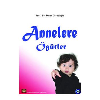 Annelere Öğütler