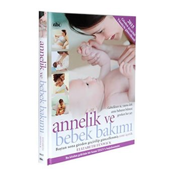 Anne ve Bebeğin Bakımı