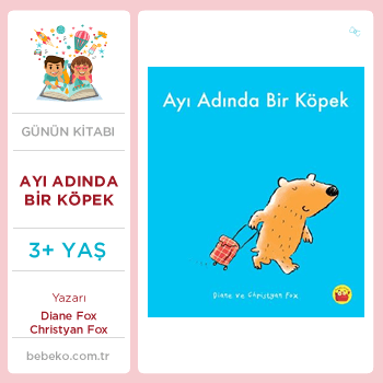 Ayı Adında Bir Köpek (3+Yaş)