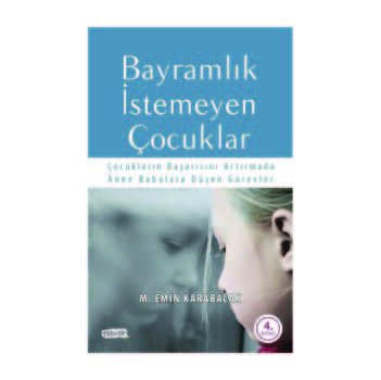 Bayramlık İstemeyen Çocuklar