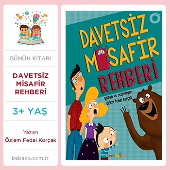 Davetsiz Misafir Rehberi (3+Yaş)