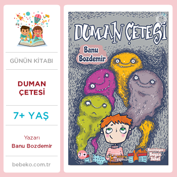 Duman Çetesi (7+Yaş)