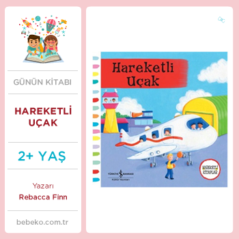 Hareketli Uçak (2+Yaş)