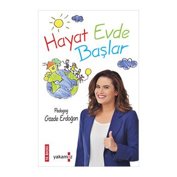 Hayat Evde Başlar