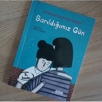 Sarıldığımız Gün