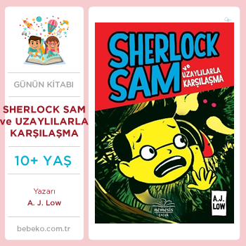 Sherlock Sam ve Uzaylılarla Karşılaşma (10+Yaş)