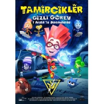 Tamircikler: Gizli Görev (6+Yaş)